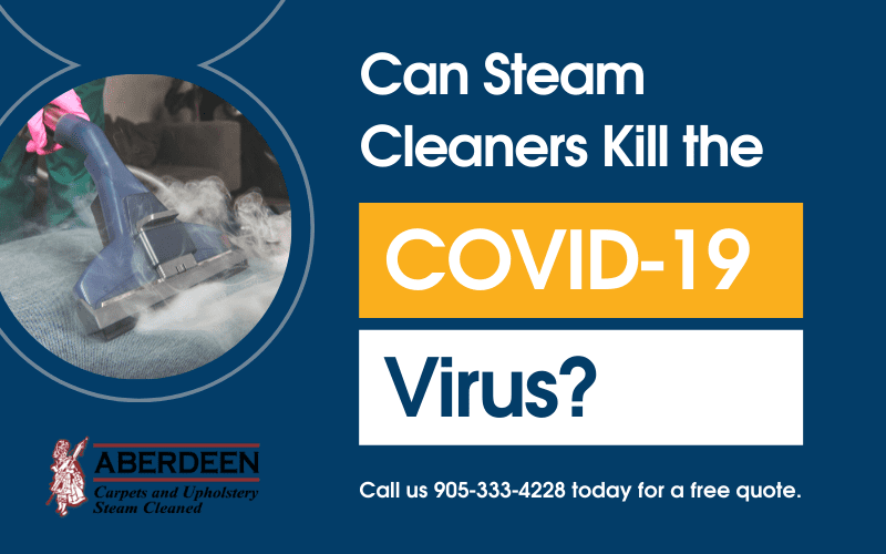 Can Steam Cleaners Kill the COVID-19 Virus?